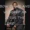 Bow Down and Worship by Panam Percy Paul MP3 Download Guide